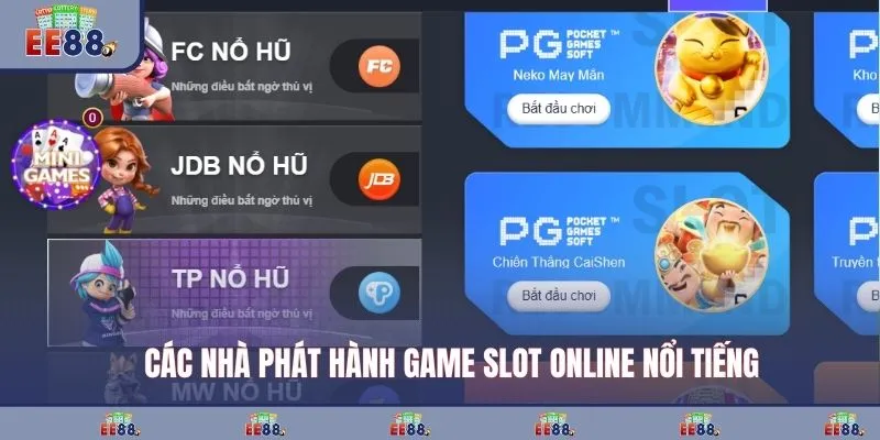 Các nhà phát hành game slot online nổi tiếng